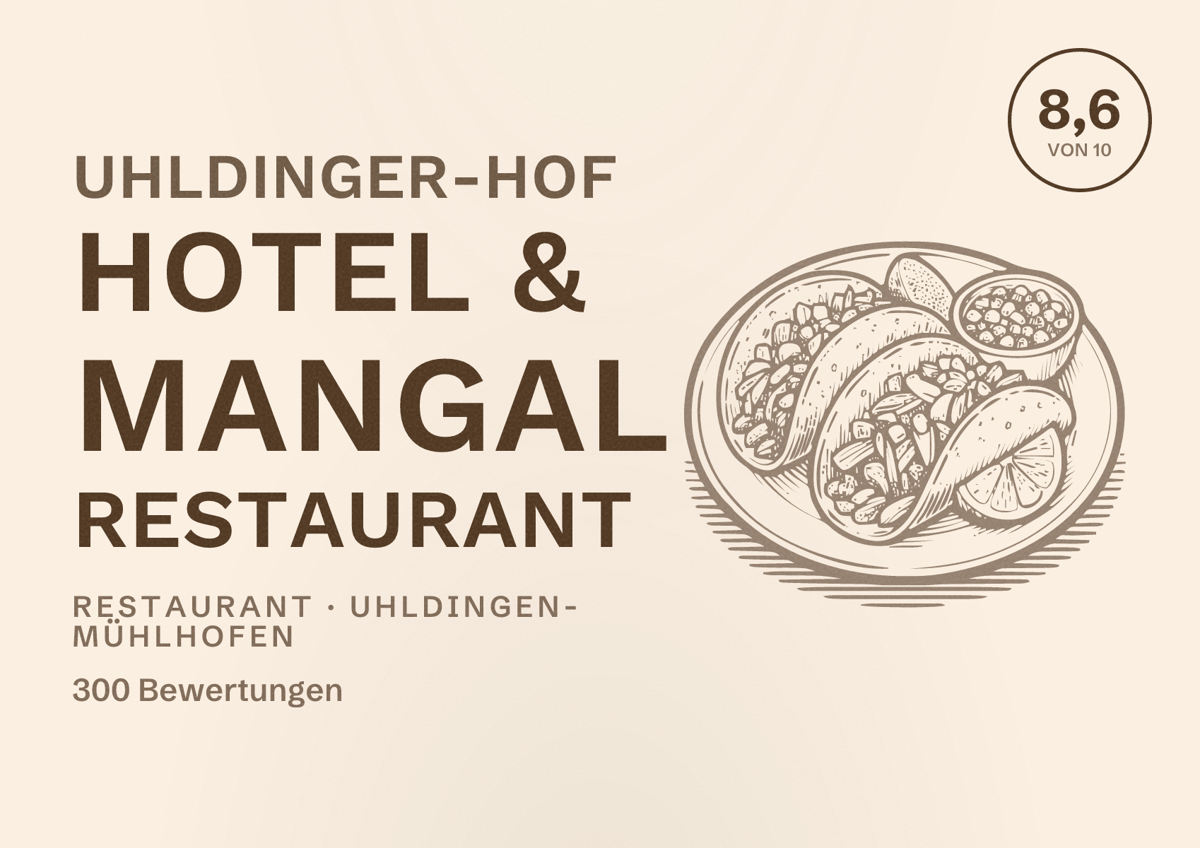 Illustriertes Poster von Uhldinger-Hof Hotel & Mangal Restaurant, Restaurant in Uhldingen-Mühlhofen: Bewertung 8,6 von 10 aus 300 Bewertungen