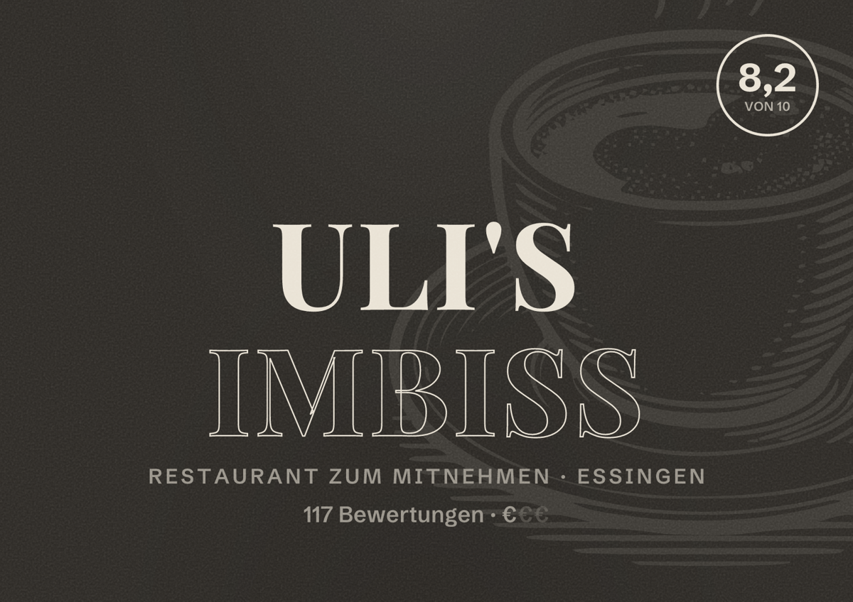 Illustriertes Poster von Uli's Imbiss, Restaurant zum Mitnehmen in Essingen: Bewertung 8,2 von 10 aus 117 Bewertungen, Preisniveau €