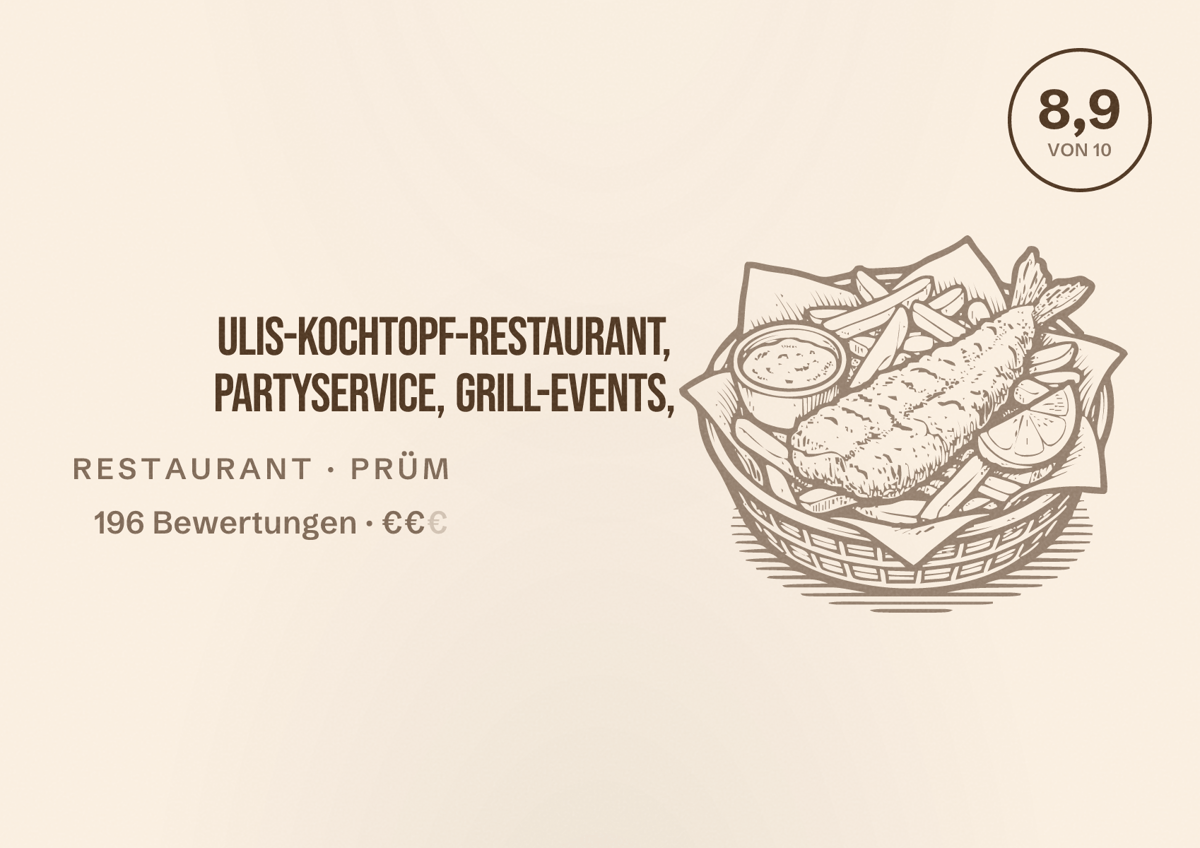 Illustriertes Poster von Ulis-Kochtopf-Restaurant, Partyservice, Grill-Events,, Restaurant in Prüm: Bewertung 8,9 von 10 aus 196 Bewertungen, Preisniveau €€