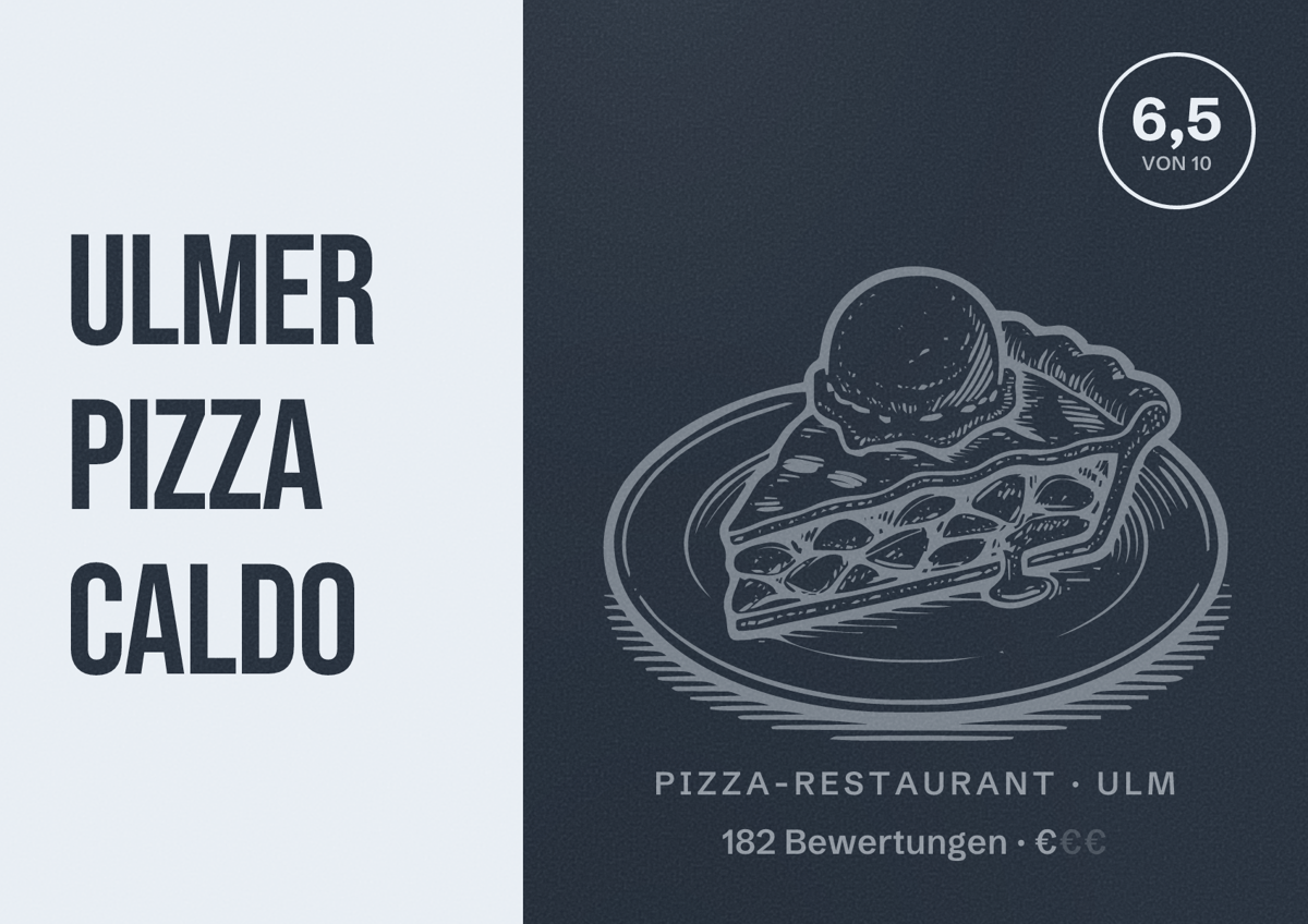 Illustriertes Poster von Ulmer Pizza Caldo, Pizza-Restaurant in Ulm: Bewertung 6,5 von 10 aus 182 Bewertungen, Preisniveau €