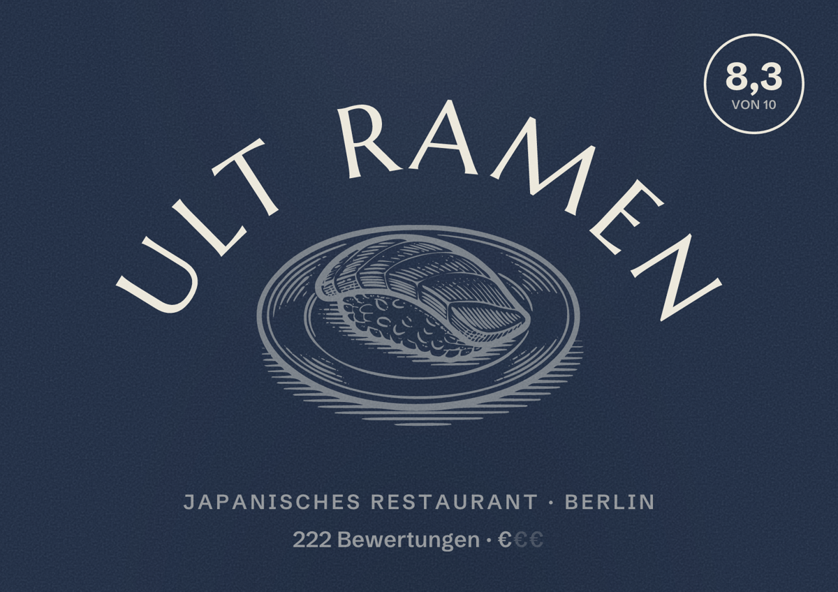 Illustriertes Poster von ULT Ramen, Japanisches Restaurant in Berlin: Bewertung 8,3 von 10 aus 222 Bewertungen, Preisniveau €
