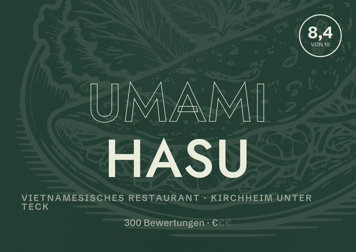 Illustriertes Poster von Umami Hasu, Vietnamesisches Restaurant in Kirchheim unter Teck: Bewertung 8,4 von 10 aus 300 Bewertungen, Preisniveau €