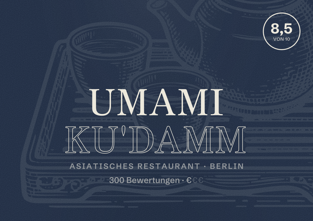 Illustriertes Poster von Umami Ku'damm, Asiatisches Restaurant in Berlin: Bewertung 8,5 von 10 aus 300 Bewertungen, Preisniveau €