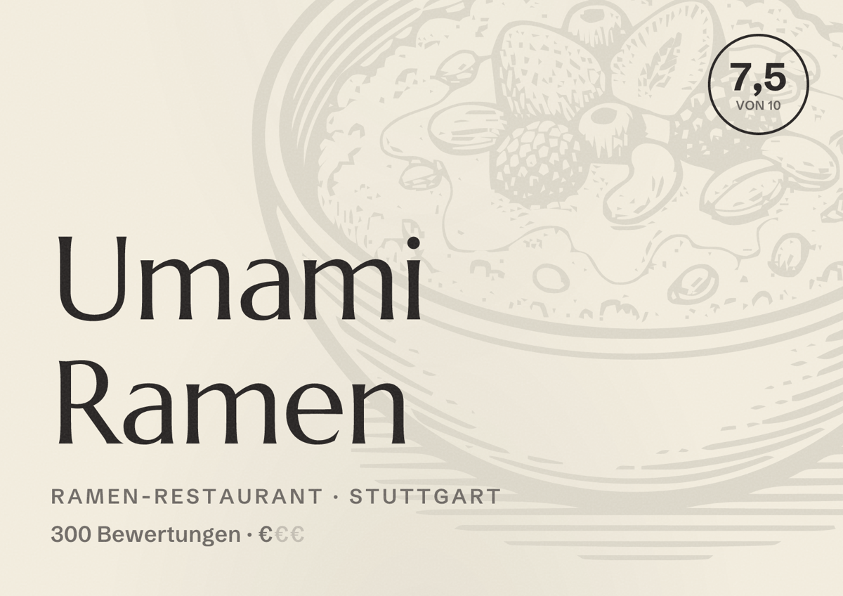 Illustriertes Poster von Umami Ramen, Ramen-Restaurant in Stuttgart: Bewertung 7,5 von 10 aus 300 Bewertungen, Preisniveau €