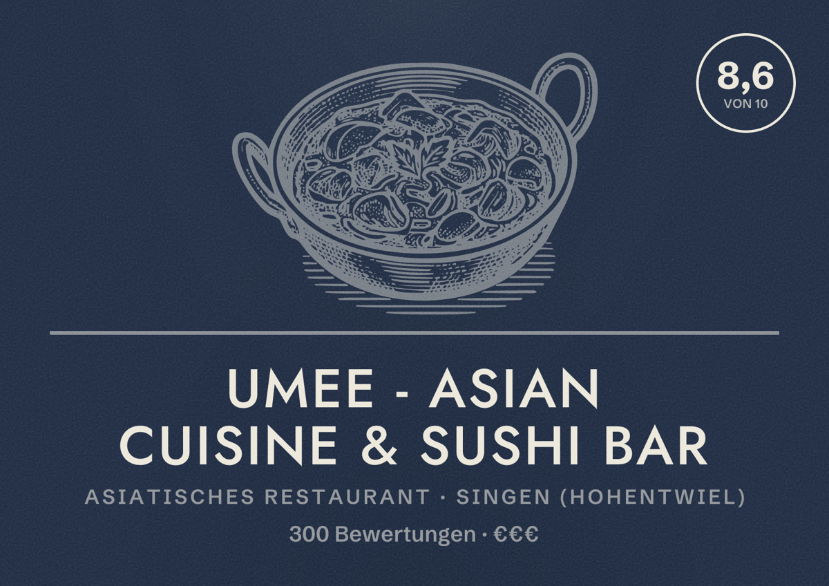 Illustriertes Poster von UMee - Asian Cuisine & Sushi Bar, Asiatisches Restaurant in Singen (Hohentwiel): Bewertung 8,6 von 10 aus 300 Bewertungen, Preisniveau €€€
