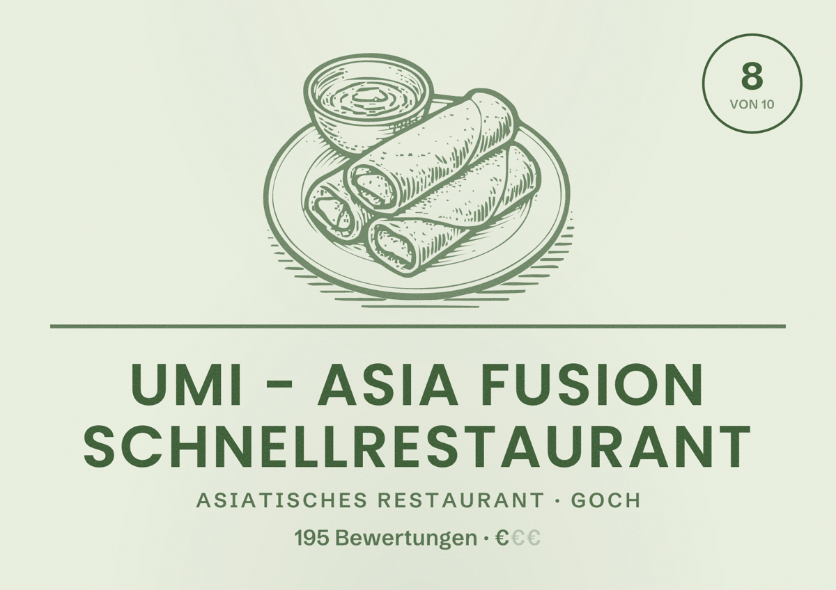 Illustriertes Poster von UMI - Asia Fusion Schnellrestaurant, Asiatisches Restaurant in Goch: Bewertung 8 von 10 aus 195 Bewertungen, Preisniveau €