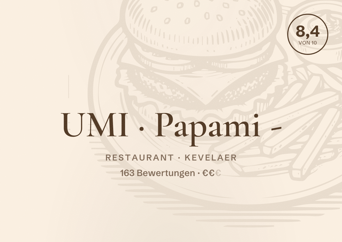 Illustriertes Poster von UMI Papami -, Restaurant in Kevelaer: Bewertung 8,4 von 10 aus 163 Bewertungen, Preisniveau €€