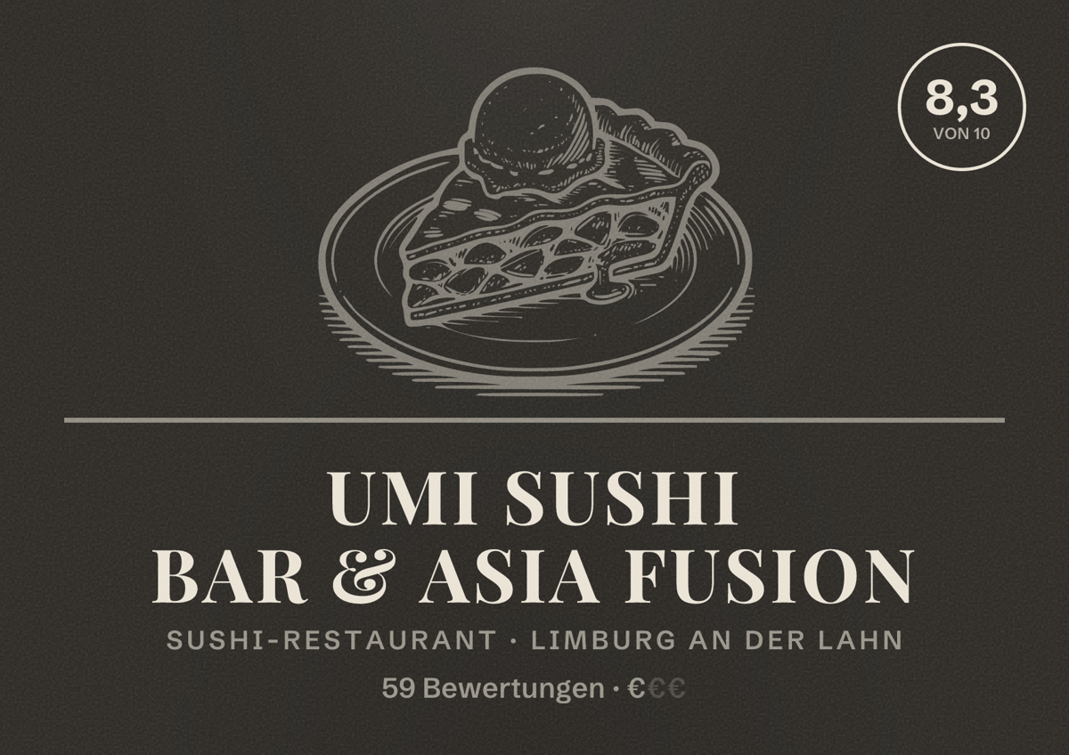 Illustriertes Poster von UMI Sushi Bar & Asia Fusion, Sushi-Restaurant in Limburg an der Lahn: Bewertung 8,3 von 10 aus 59 Bewertungen, Preisniveau €