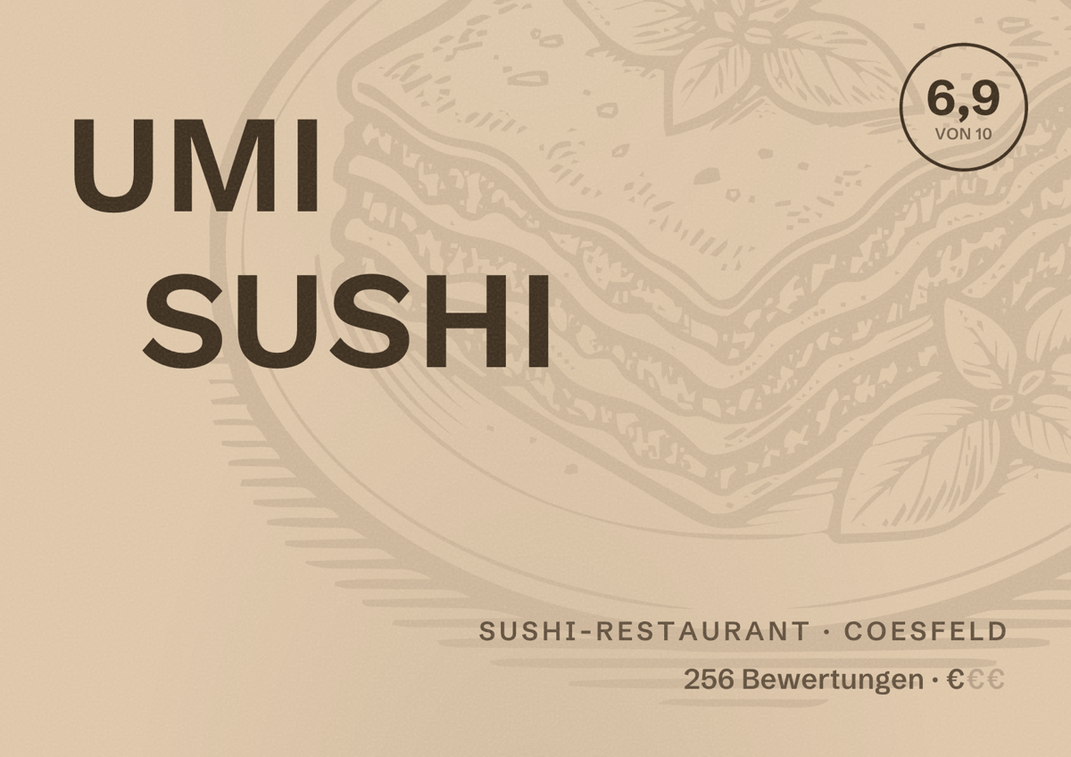 Illustriertes Poster von UMI SUSHI, Sushi-Restaurant in Coesfeld: Bewertung 6,9 von 10 aus 256 Bewertungen, Preisniveau €