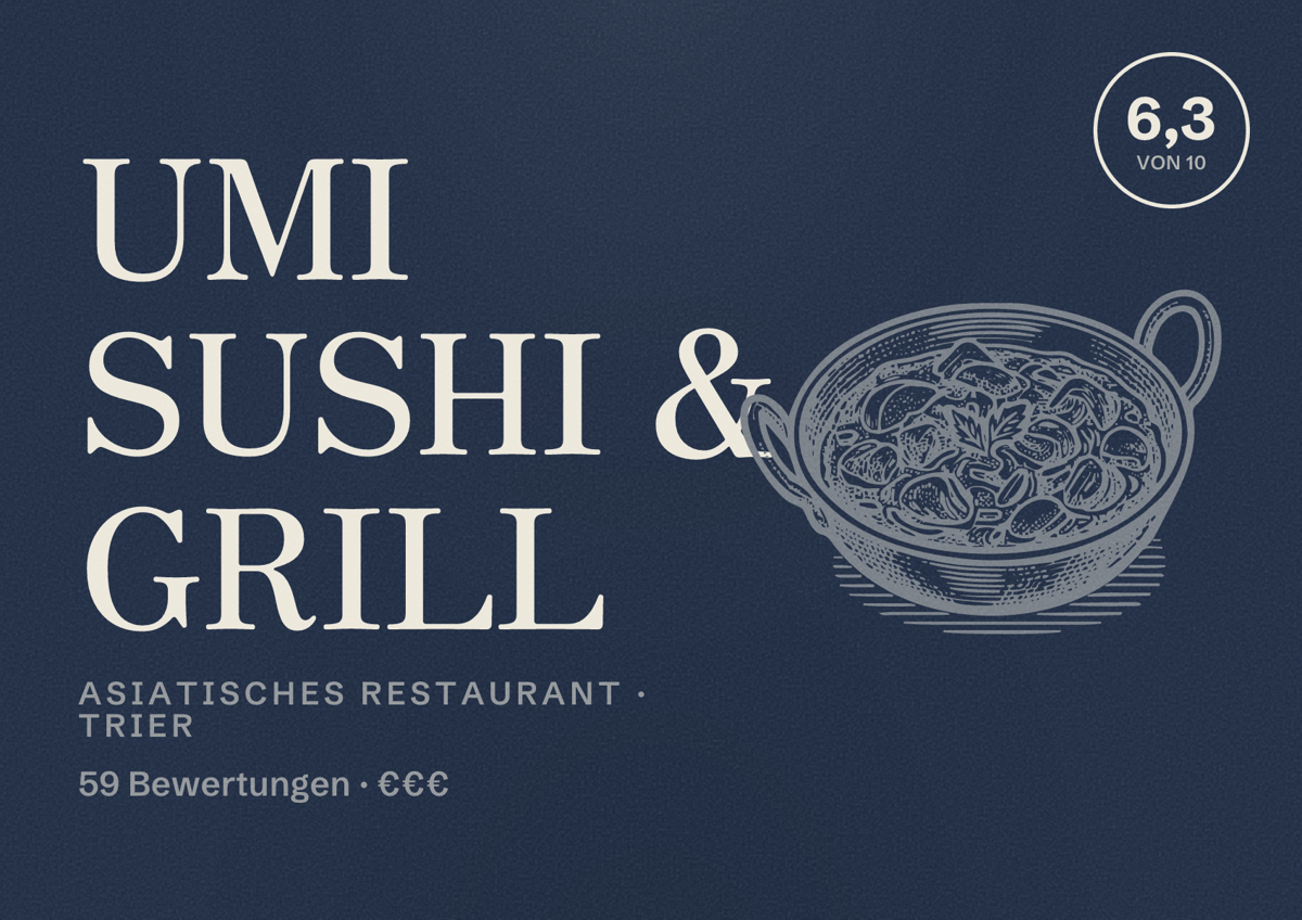 Illustriertes Poster von UMI SUSHI & GRILL, Asiatisches Restaurant in Trier: Bewertung 6,3 von 10 aus 59 Bewertungen, Preisniveau €€€