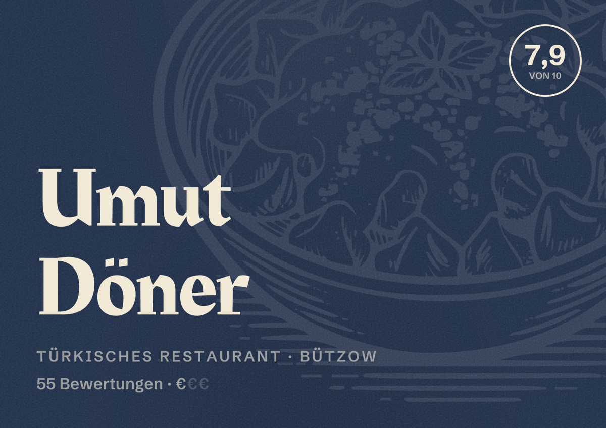 Illustriertes Poster von Umut Döner, Türkisches Restaurant in Bützow: Bewertung 7,9 von 10 aus 55 Bewertungen, Preisniveau €