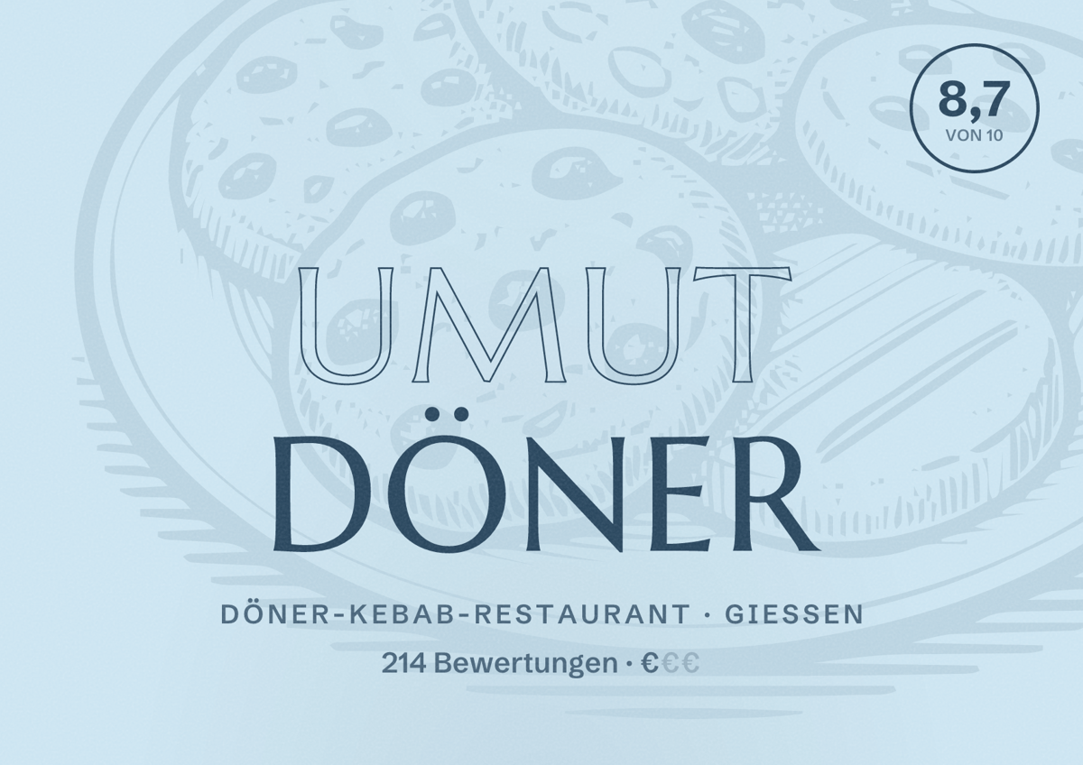 Illustriertes Poster von Umut Döner, Döner-Kebab-Restaurant in Gießen: Bewertung 8,7 von 10 aus 214 Bewertungen, Preisniveau €