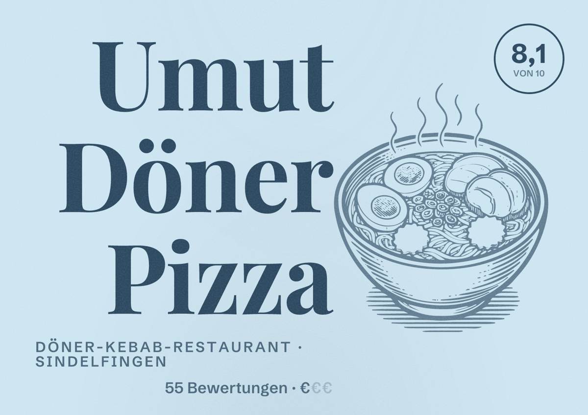 Illustriertes Poster von Umut Döner Pizza, Döner-Kebab-Restaurant in Sindelfingen: Bewertung 8,1 von 10 aus 55 Bewertungen, Preisniveau €