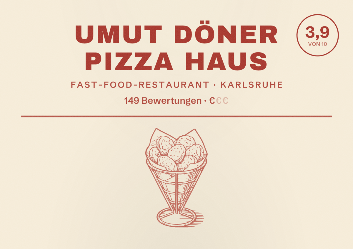 Illustriertes Poster von Umut Döner Pizza Haus, Fast-Food-Restaurant in Karlsruhe: Bewertung 3,9 von 10 aus 149 Bewertungen, Preisniveau €