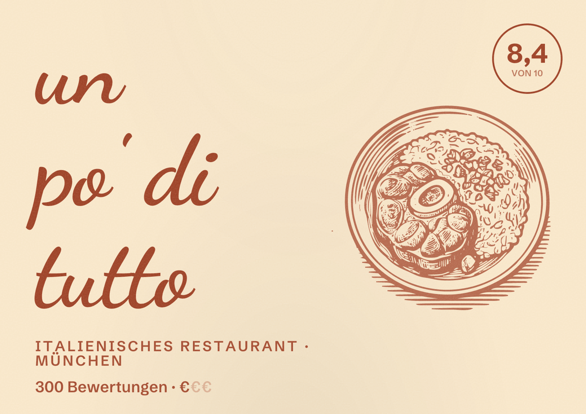 Illustriertes Poster von un po' di tutto, Italienisches Restaurant in München: Bewertung 8,4 von 10 aus 300 Bewertungen, Preisniveau €