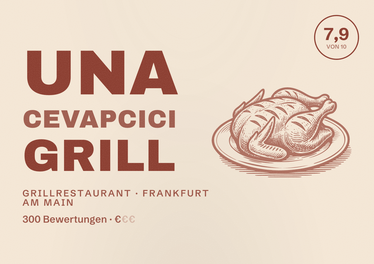 Illustriertes Poster von UNA Cevapcici Grill, Grillrestaurant in Frankfurt am Main: Bewertung 7,9 von 10 aus 300 Bewertungen, Preisniveau €