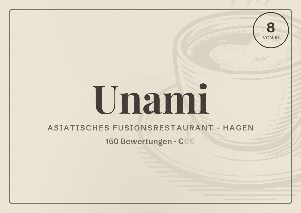 Illustriertes Poster von Unami, Asiatisches Fusionsrestaurant in Hagen: Bewertung 8 von 10 aus 150 Bewertungen, Preisniveau €