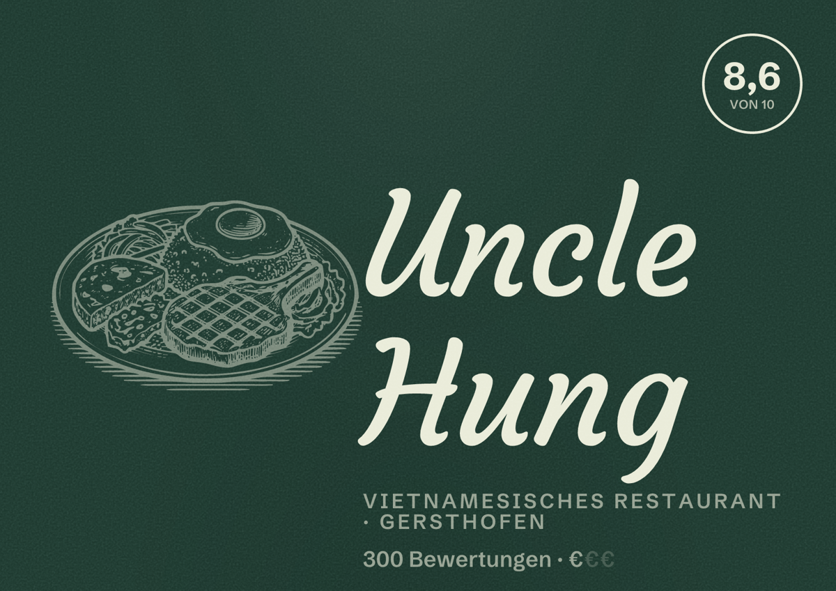 Illustriertes Poster von Uncle Hung, Vietnamesisches Restaurant in Gersthofen: Bewertung 8,6 von 10 aus 300 Bewertungen, Preisniveau €