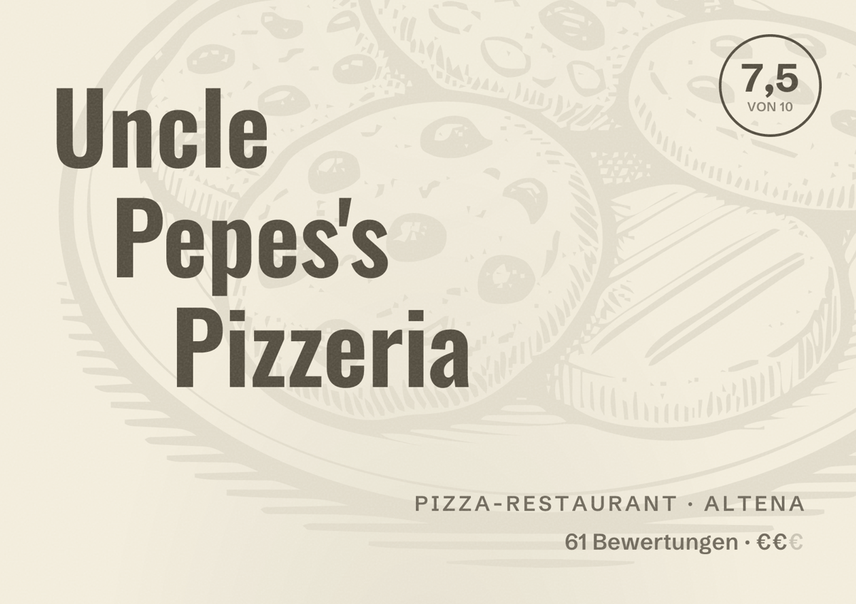 Illustriertes Poster von Uncle Pepes's Pizzeria, Pizza-Restaurant in Altena: Bewertung 7,5 von 10 aus 61 Bewertungen, Preisniveau €€