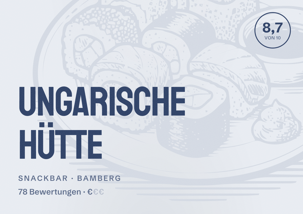 Illustriertes Poster von Ungarische Hütte, Snackbar in Bamberg: Bewertung 8,7 von 10 aus 78 Bewertungen, Preisniveau €
