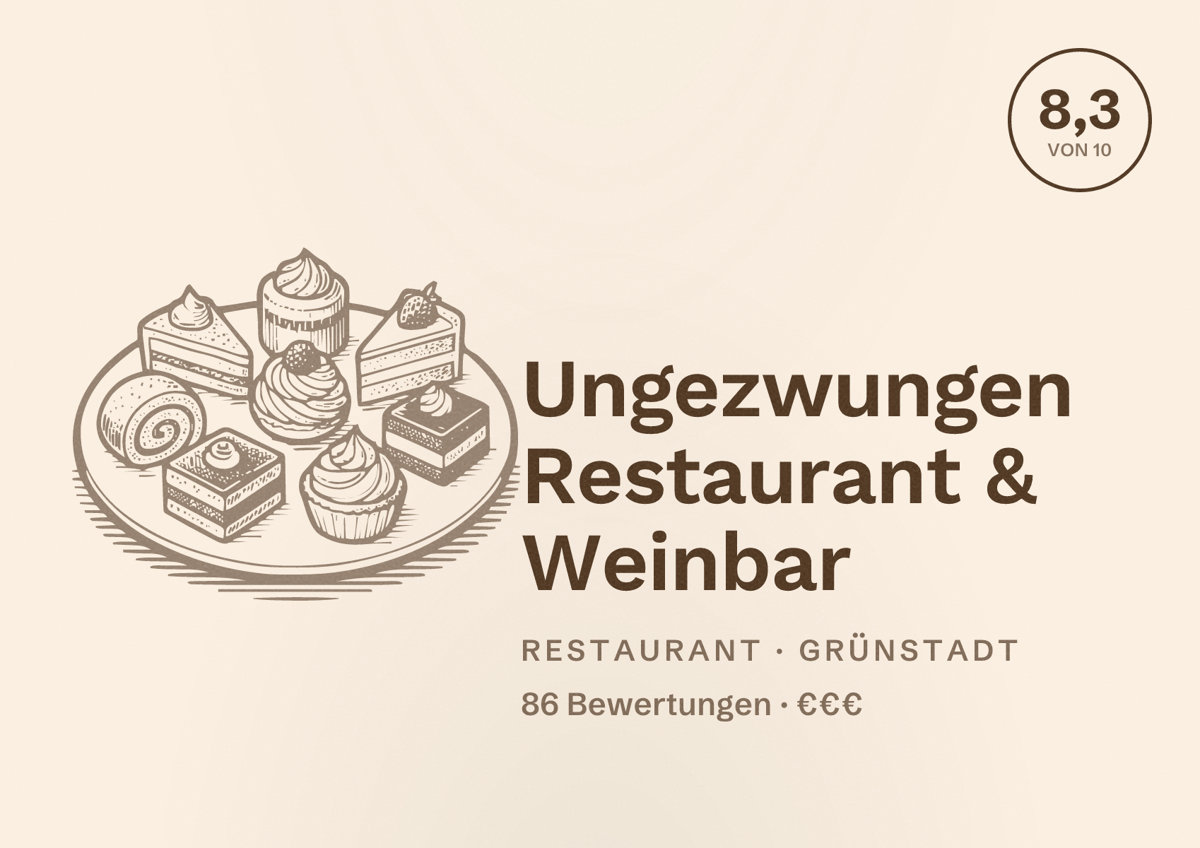 Illustriertes Poster von Ungezwungen Restaurant & Weinbar, Restaurant in Grünstadt: Bewertung 8,3 von 10 aus 86 Bewertungen, Preisniveau €€€