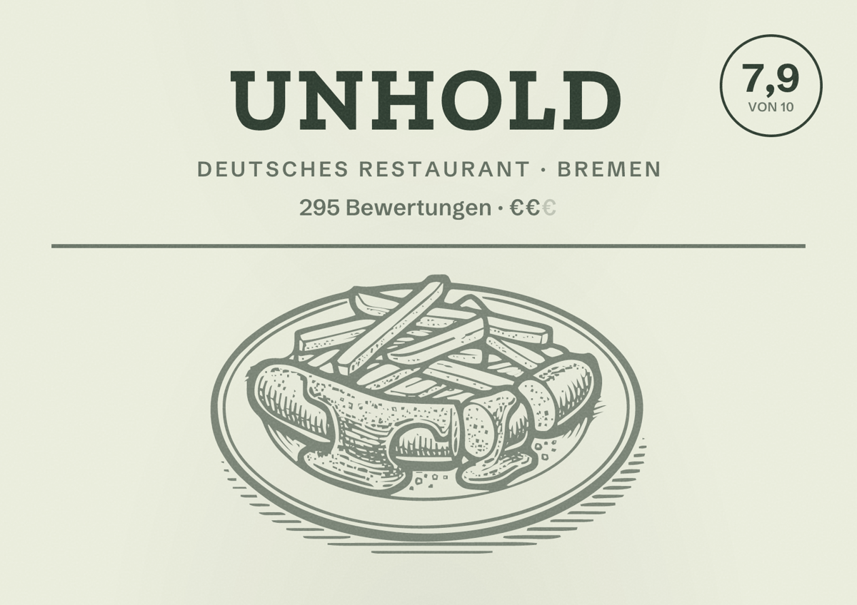Illustriertes Poster von unhold, Deutsches Restaurant in Bremen: Bewertung 7,9 von 10 aus 295 Bewertungen, Preisniveau €€