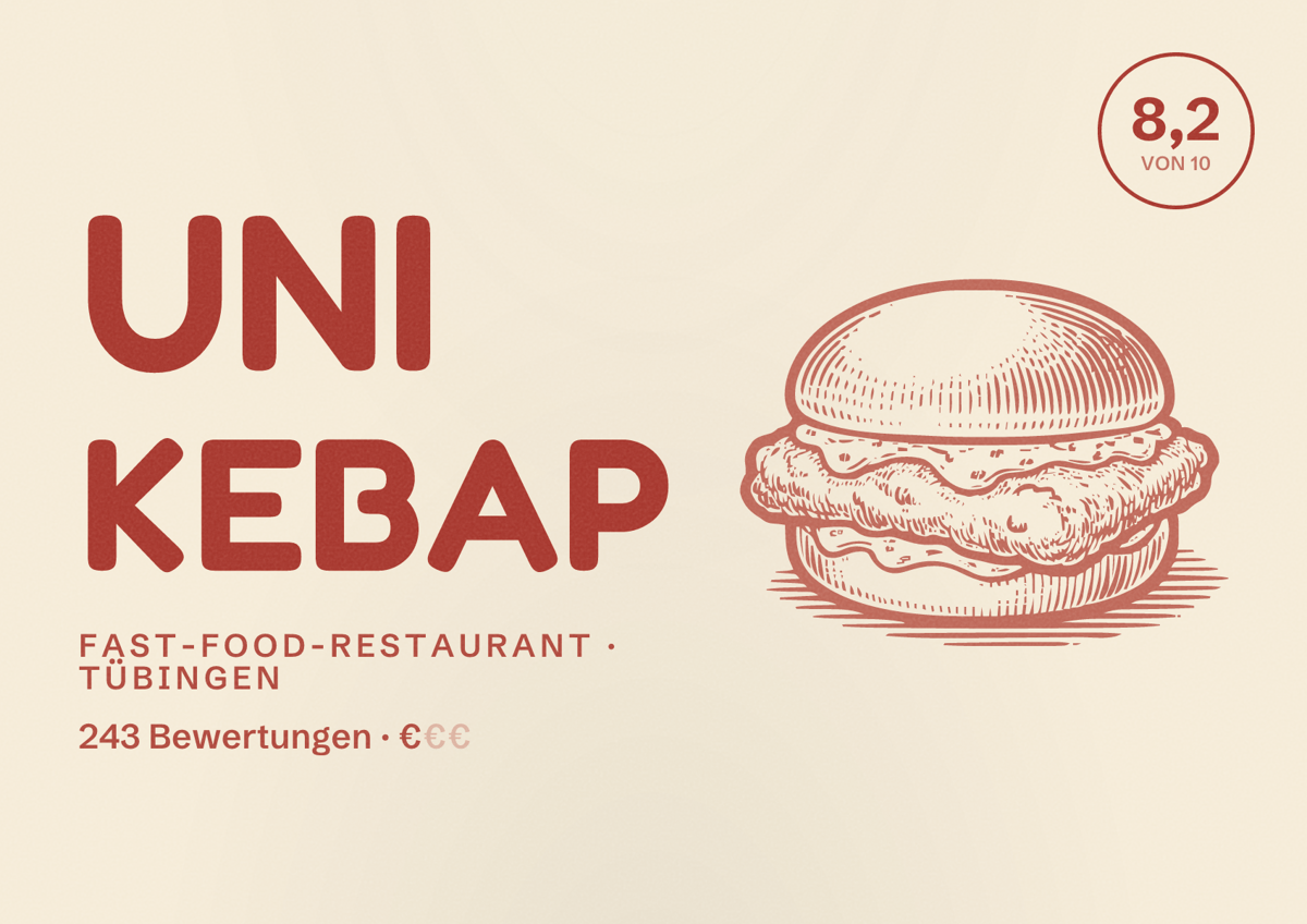 Illustriertes Poster von Uni Kebap, Fast-Food-Restaurant in Tübingen: Bewertung 8,2 von 10 aus 243 Bewertungen, Preisniveau €