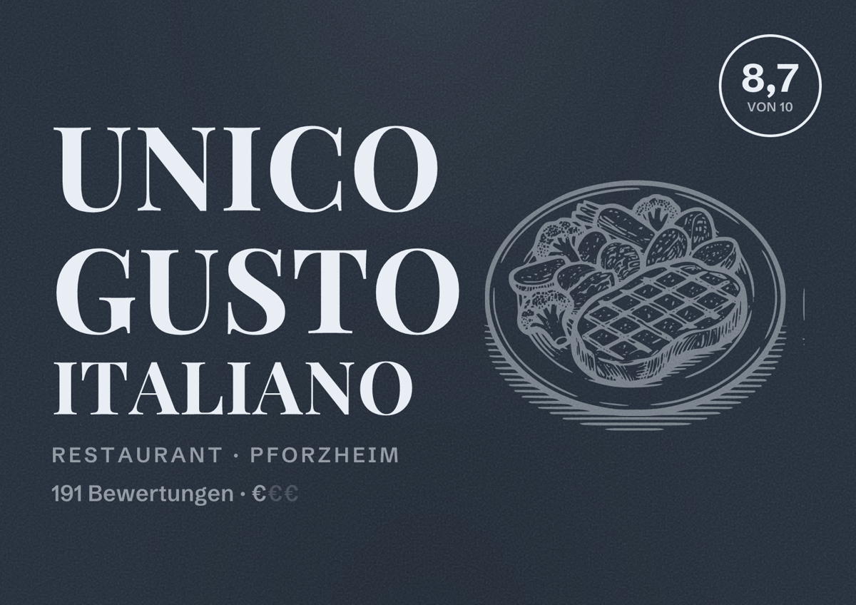 Illustriertes Poster von Unico Gusto Italiano, Restaurant in Pforzheim: Bewertung 8,7 von 10 aus 191 Bewertungen, Preisniveau €