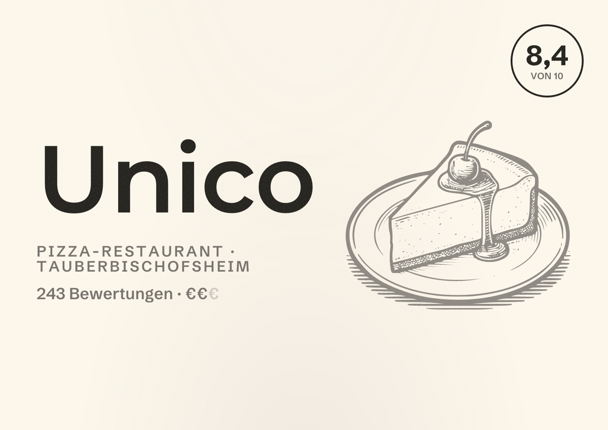 Illustriertes Poster von Unico, Pizza-Restaurant in Tauberbischofsheim: Bewertung 8,4 von 10 aus 243 Bewertungen, Preisniveau €€