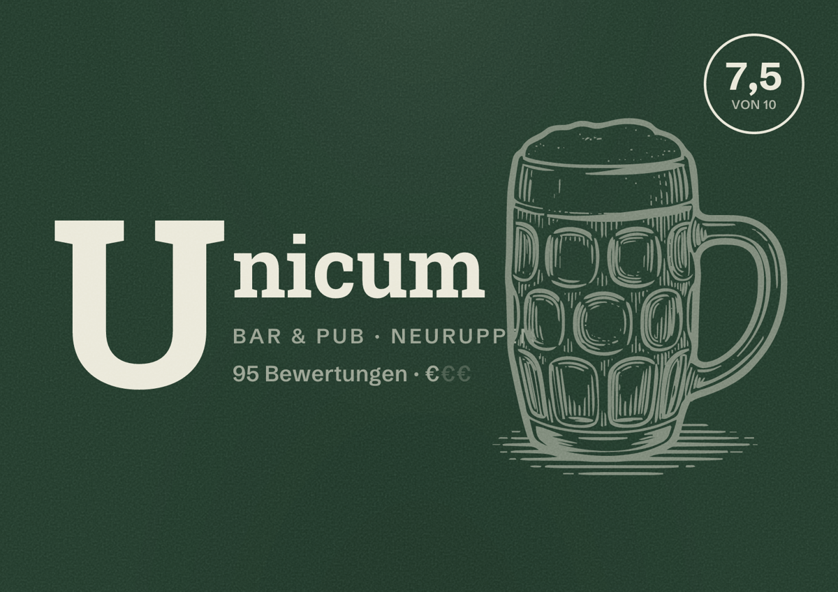 Illustriertes Poster von Unicum, Bar & Pub in Neuruppin: Bewertung 7,5 von 10 aus 95 Bewertungen, Preisniveau €
