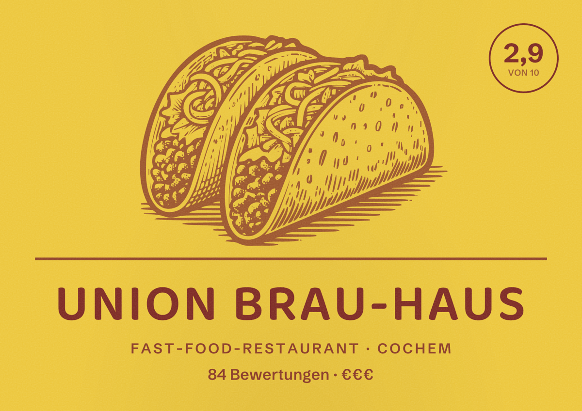 Illustriertes Poster von Union Brau-Haus, Fast-Food-Restaurant in Cochem: Bewertung 2,9 von 10 aus 84 Bewertungen, Preisniveau €€€