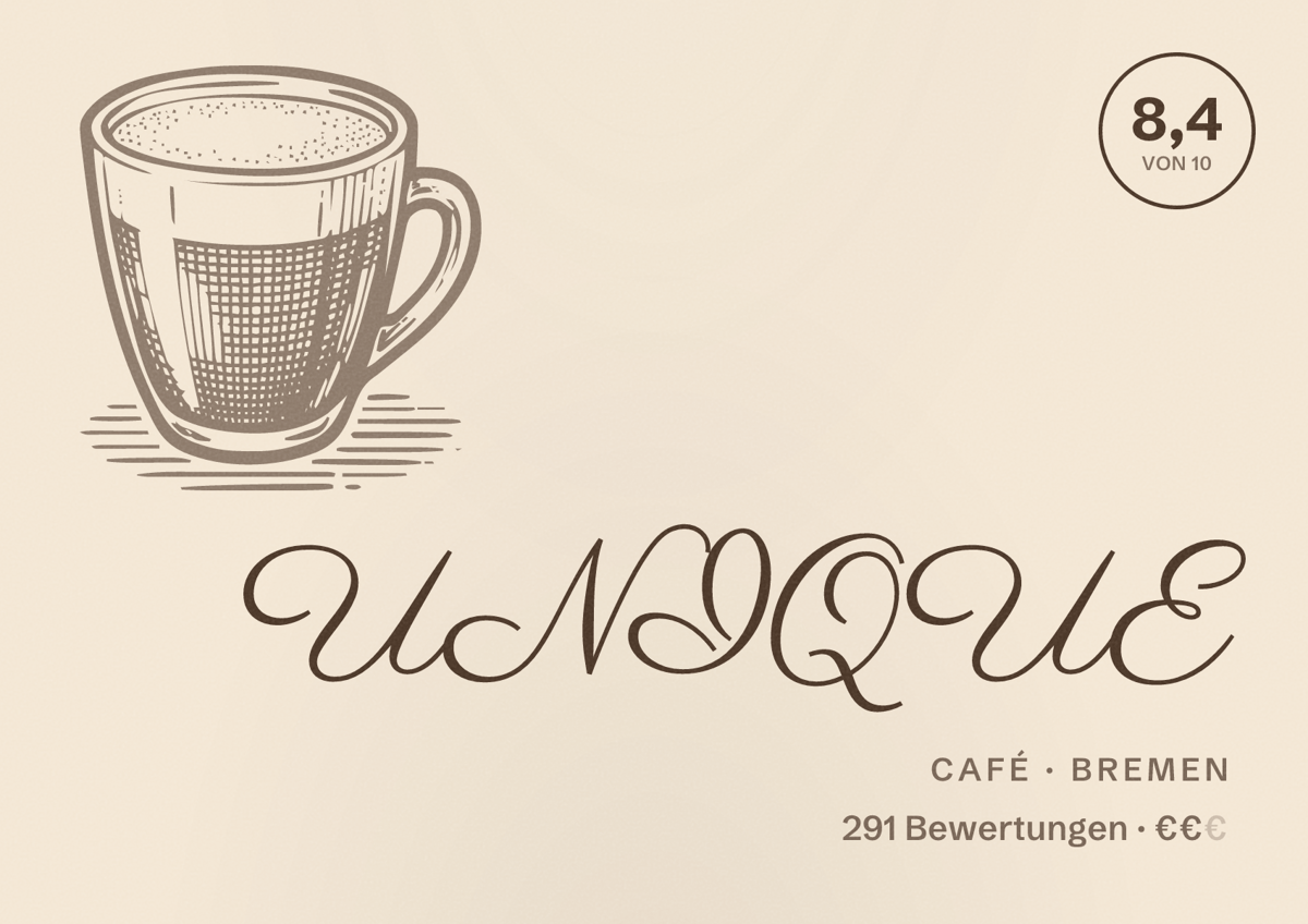 Illustriertes Poster von UNIQUE, Café in Bremen: Bewertung 8,4 von 10 aus 291 Bewertungen, Preisniveau €€