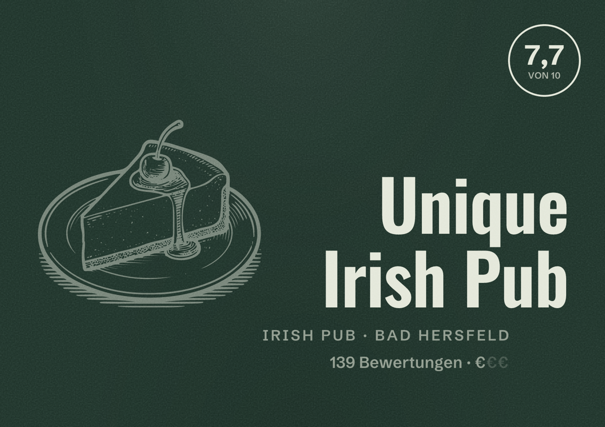 Illustriertes Poster von Unique Irish Pub, Irish Pub in Bad Hersfeld: Bewertung 7,7 von 10 aus 139 Bewertungen, Preisniveau €