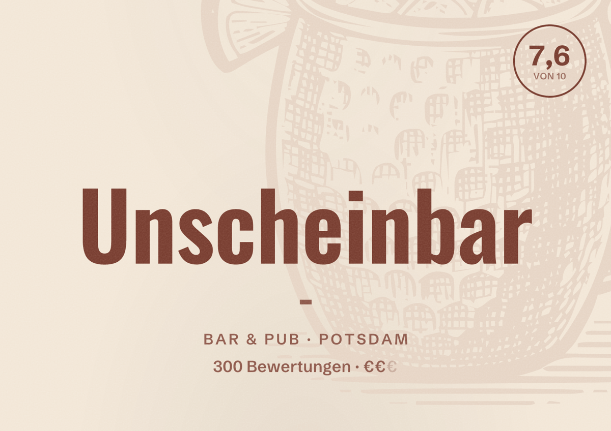 Illustriertes Poster von Unscheinbar -, Bar & Pub in Potsdam: Bewertung 7,6 von 10 aus 300 Bewertungen, Preisniveau €€