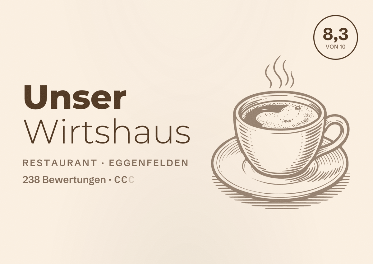 Illustriertes Poster von Unser Wirtshaus, Restaurant in Eggenfelden: Bewertung 8,3 von 10 aus 238 Bewertungen, Preisniveau €€