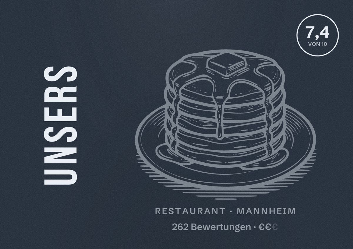 Illustriertes Poster von Unsers, Restaurant in Mannheim: Gästebewertung 7,4 von 10 aus 262 Bewertungen
