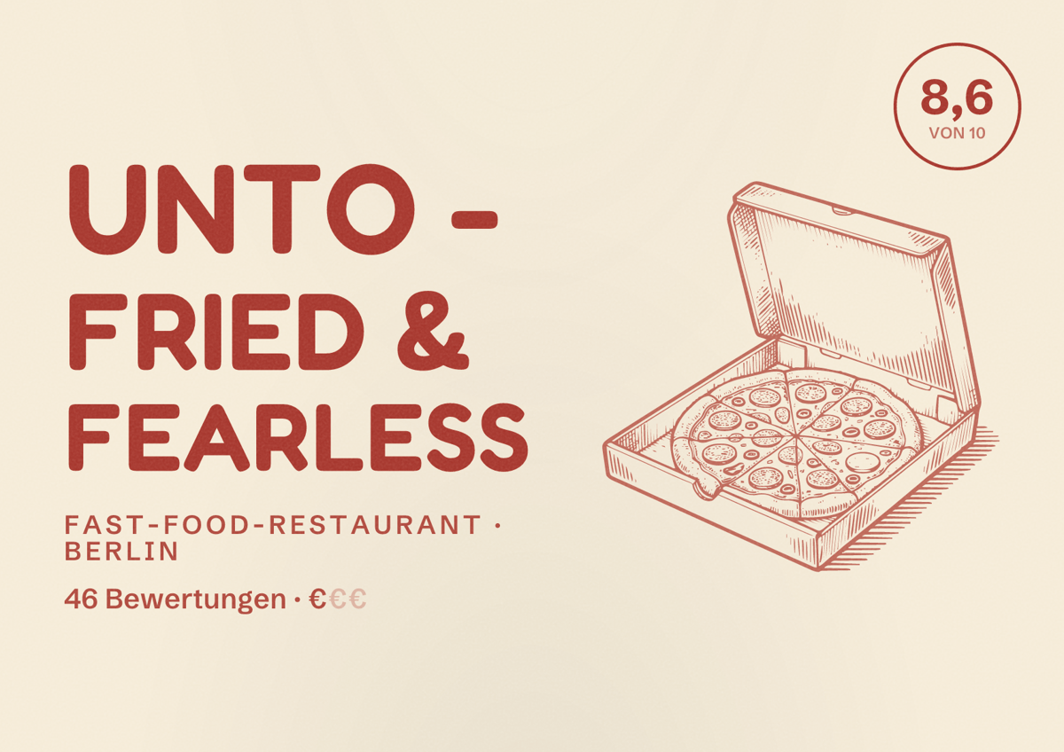 Illustriertes Poster von UNTO - fried & fearless, Fast-Food-Restaurant in Berlin: Bewertung 8,6 von 10 aus 46 Bewertungen, Preisniveau €