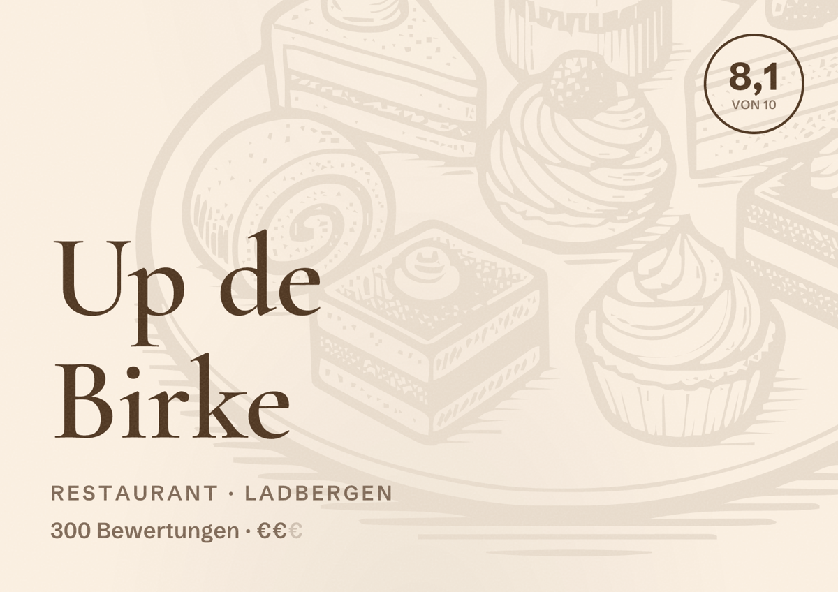 Illustriertes Poster von Up de Birke, Restaurant in Ladbergen: Bewertung 8,1 von 10 aus 300 Bewertungen, Preisniveau €€