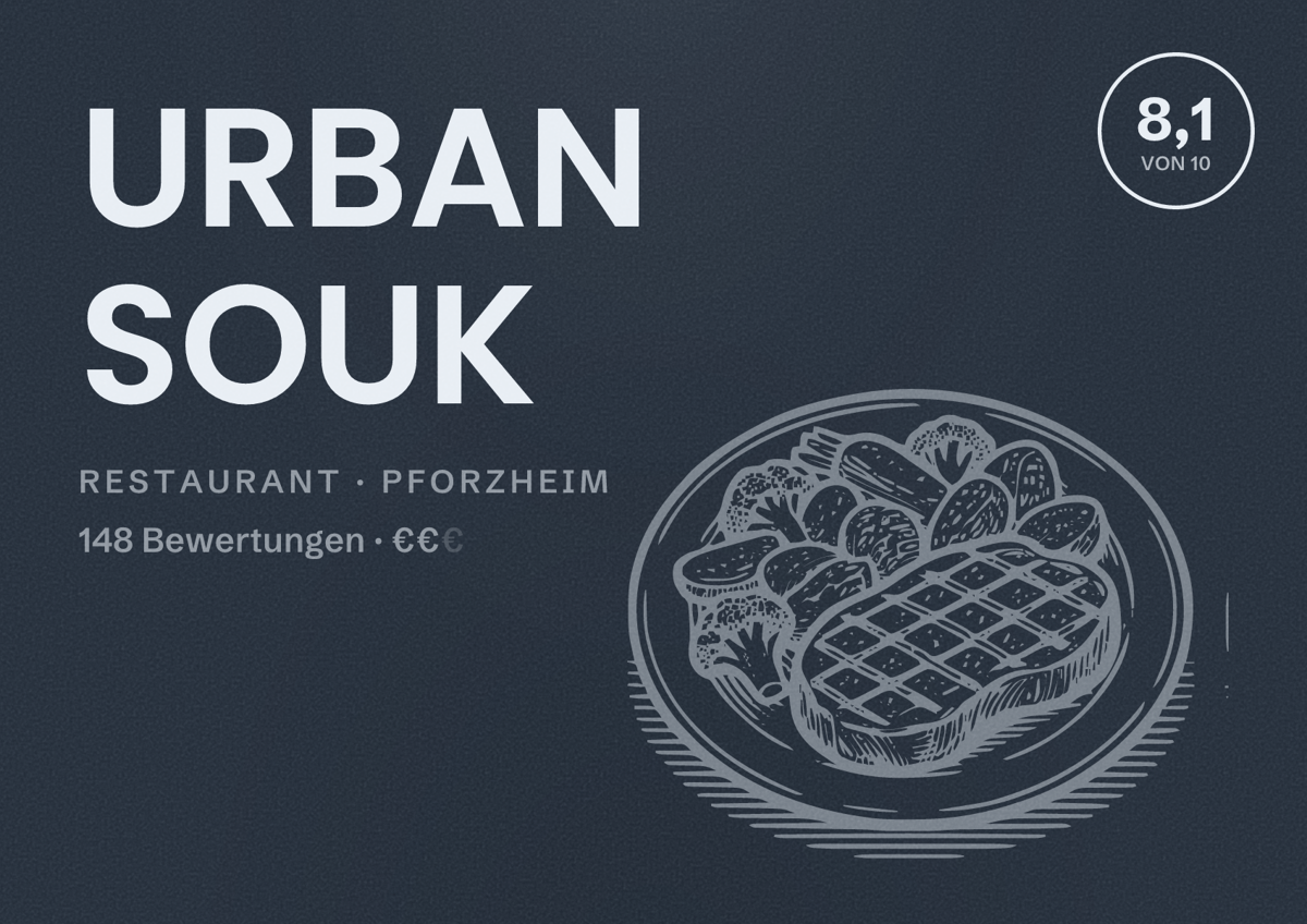 Illustriertes Poster von URBAN SOUK, Restaurant in Pforzheim: Bewertung 8,1 von 10 aus 148 Bewertungen, Preisniveau €€