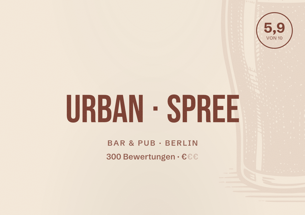 Illustriertes Poster von Urban Spree, Bar & Pub in Berlin: Bewertung 5,9 von 10 aus 300 Bewertungen, Preisniveau €