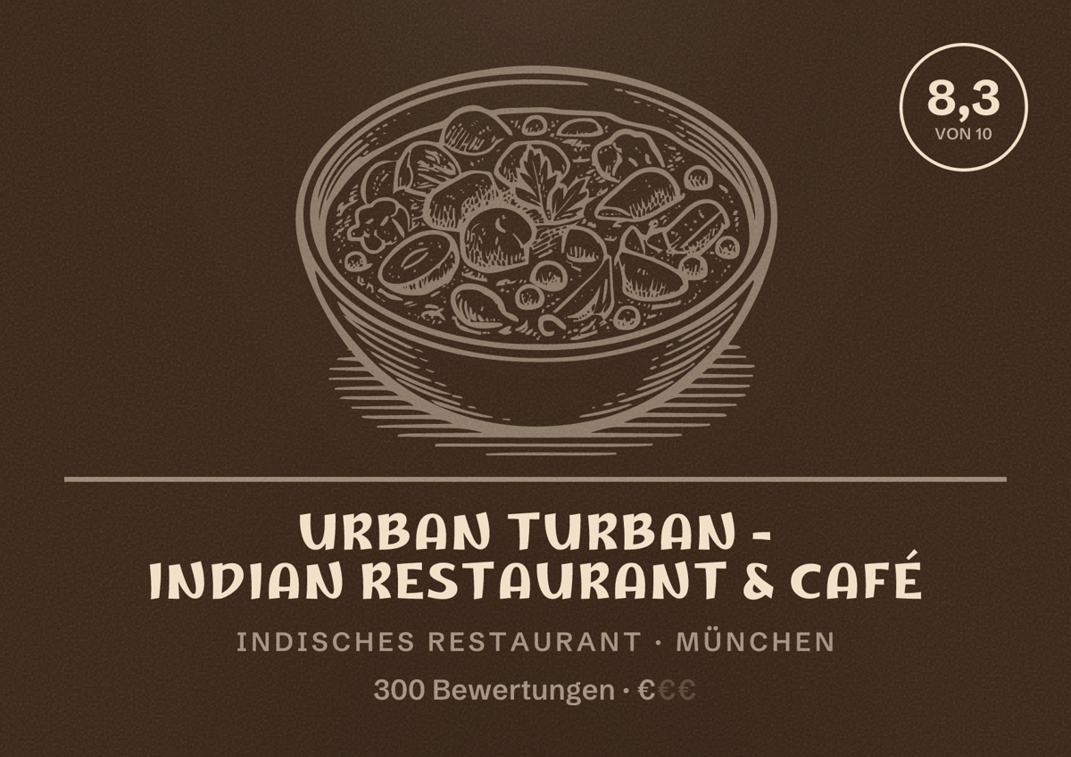 Illustriertes Poster von URBAN TURBAN - Indian Restaurant & Café, Indisches Restaurant in München: Bewertung 8,3 von 10 aus 300 Bewertungen, Preisniveau €