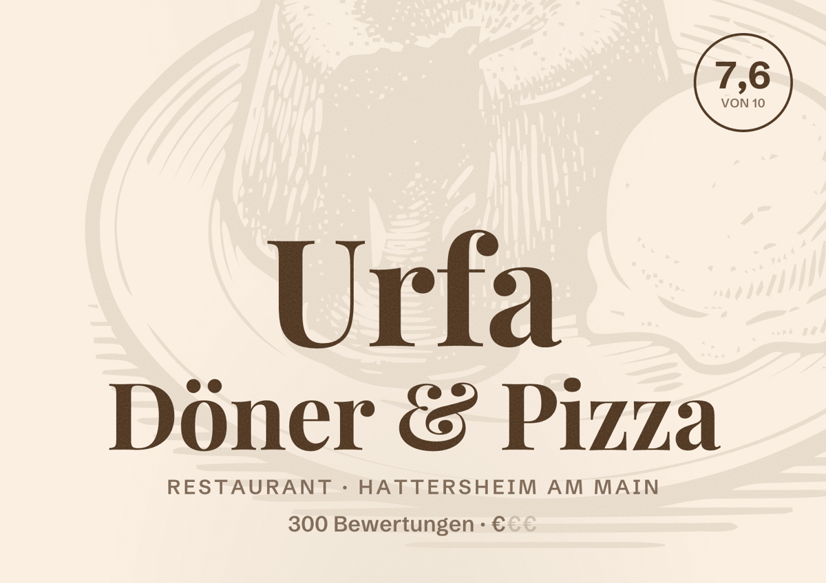 Illustriertes Poster von Urfa Döner & Pizza, Restaurant in Hattersheim am Main: Bewertung 7,6 von 10 aus 300 Bewertungen, Preisniveau €