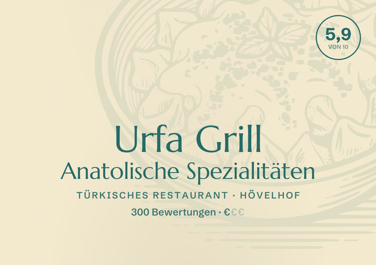 Illustriertes Poster von Urfa Grill Anatolische Spezialitäten, Türkisches Restaurant in Hövelhof: Bewertung 5,9 von 10 aus 300 Bewertungen, Preisniveau €