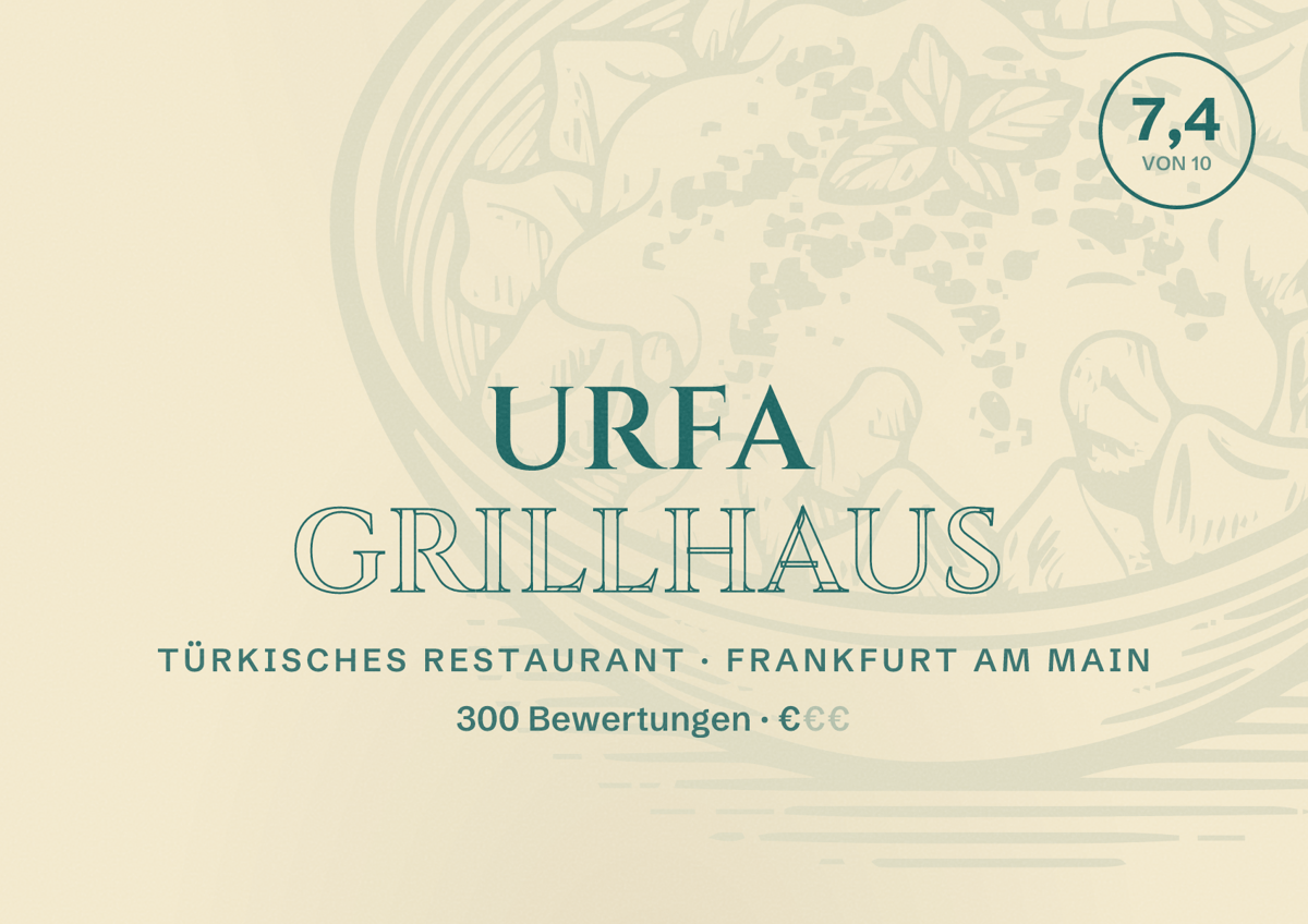 Illustriertes Poster von URFA GRILLHAUS, Türkisches Restaurant in Frankfurt am Main: Bewertung 7,4 von 10 aus 300 Bewertungen, Preisniveau €