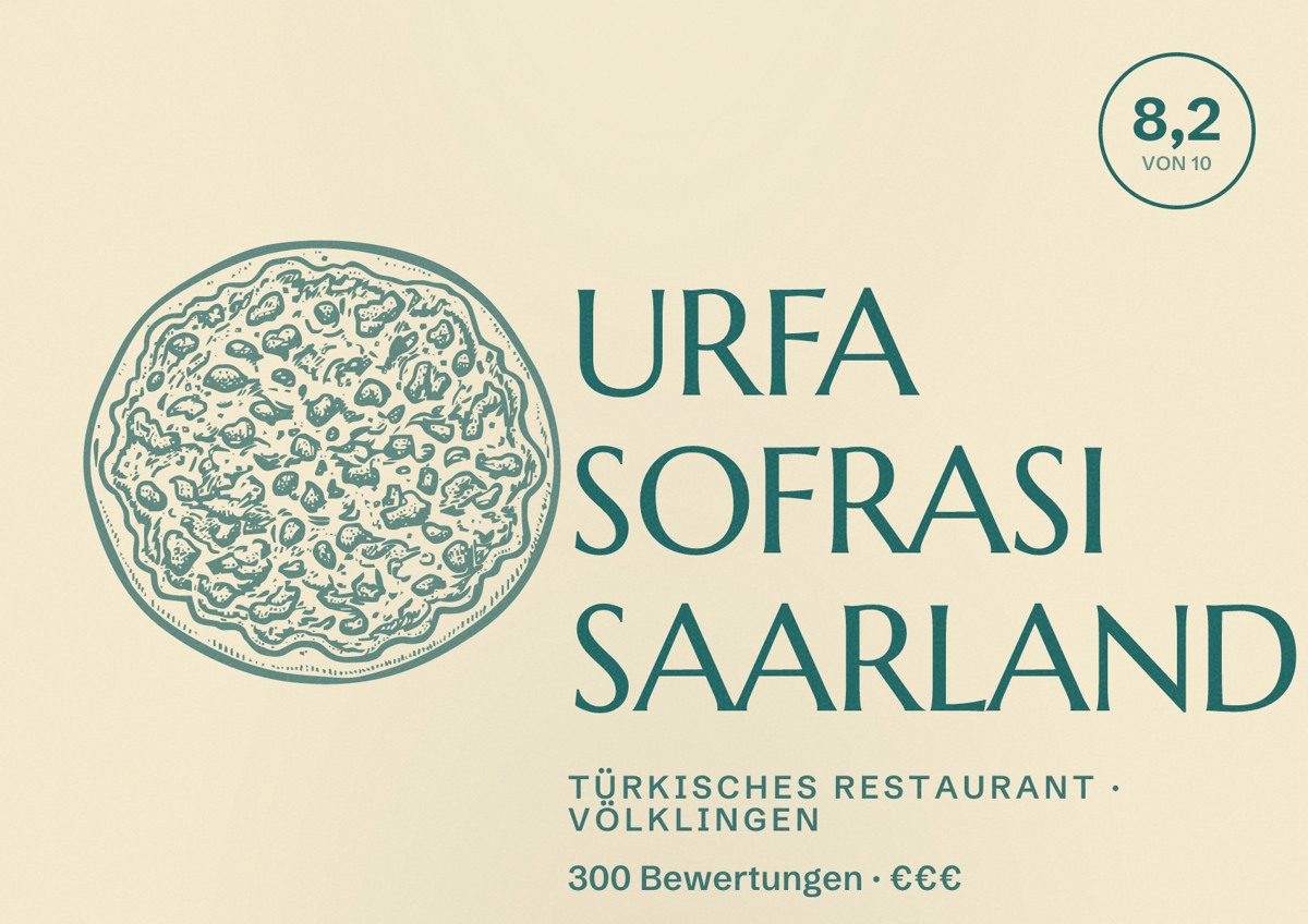 Illustriertes Poster von URFA SOFRASI SAARLAND, Türkisches Restaurant in Völklingen: Bewertung 8,2 von 10 aus 300 Bewertungen, Preisniveau €€€