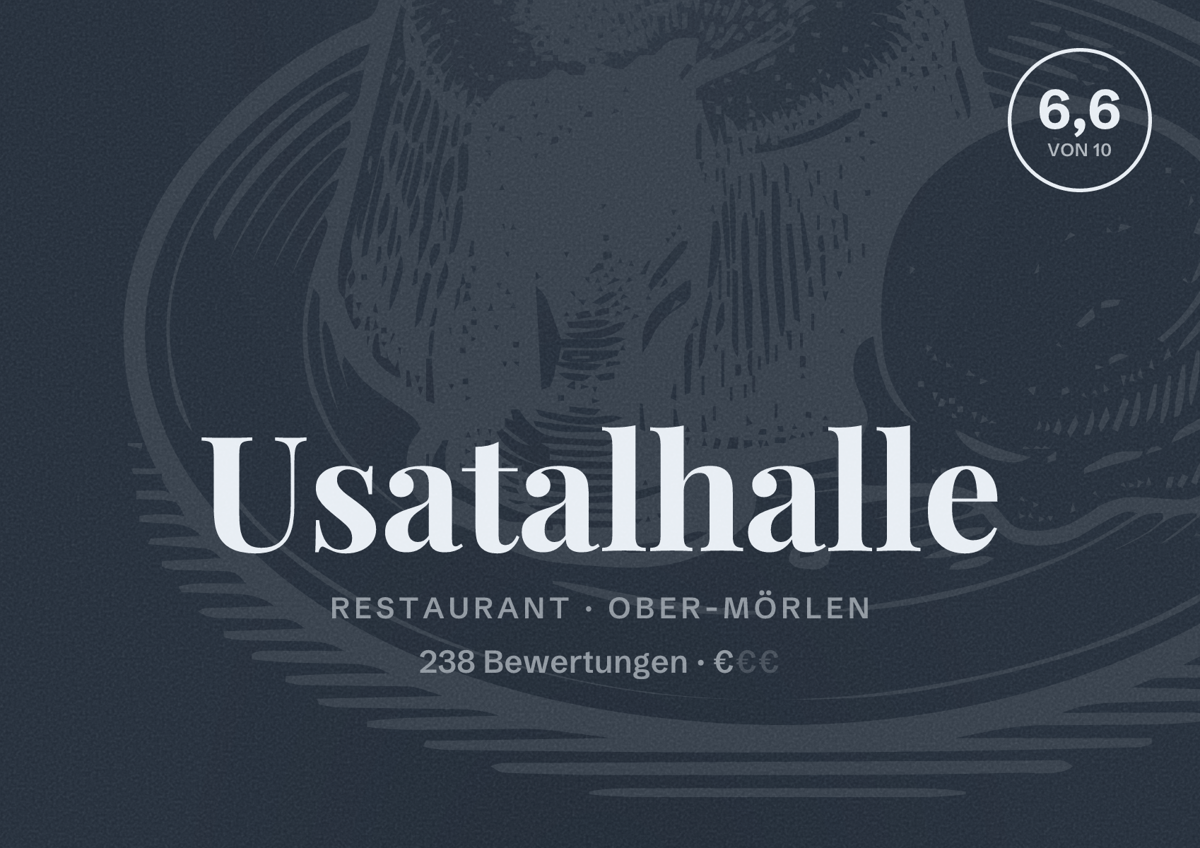 Illustriertes Poster von Usatalhalle, Restaurant in Ober-Mörlen: Bewertung 6,6 von 10 aus 238 Bewertungen, Preisniveau €