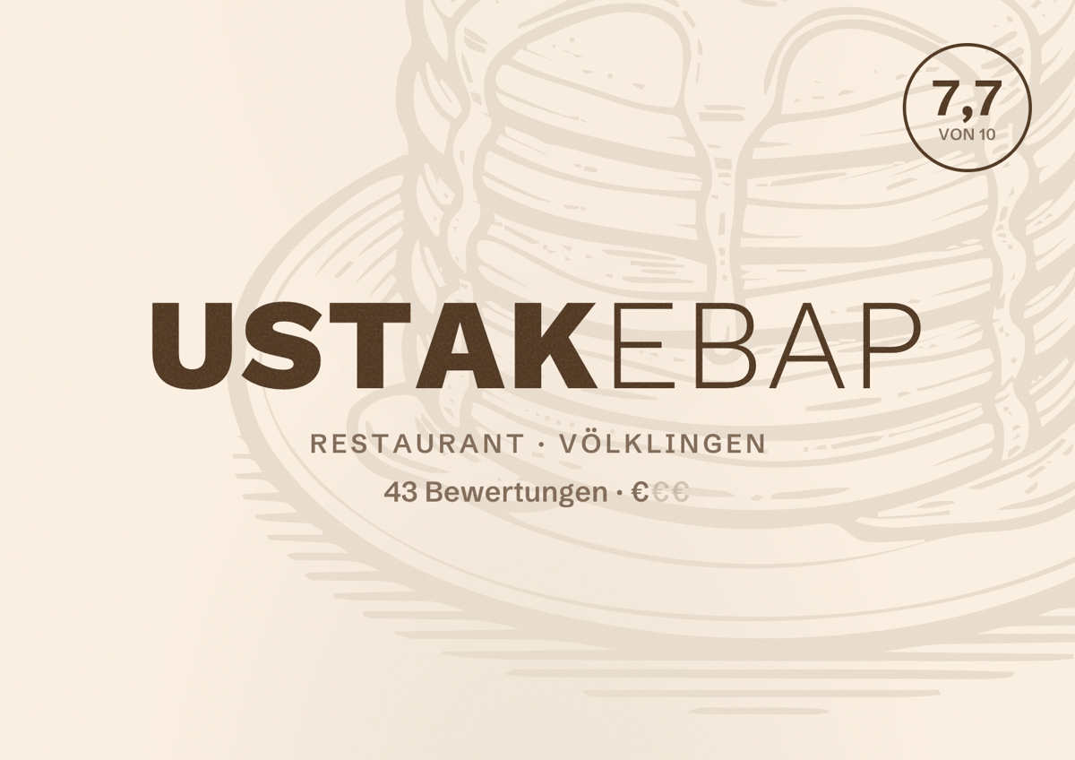 Illustriertes Poster von UstaKebap, Restaurant in Völklingen: Bewertung 7,7 von 10 aus 43 Bewertungen, Preisniveau €