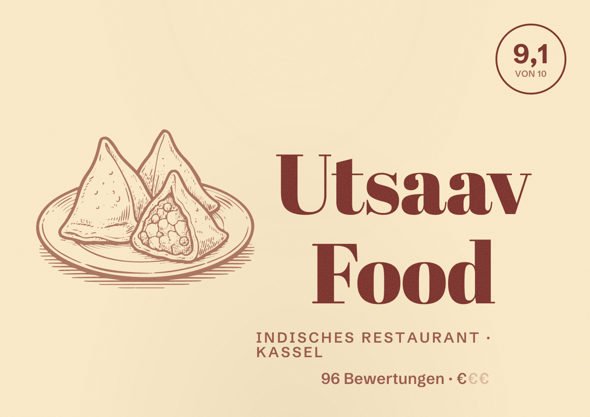 Illustriertes Poster von Utsaav Food, Indisches Restaurant in Kassel: Bewertung 9,1 von 10 aus 96 Bewertungen, Preisniveau €