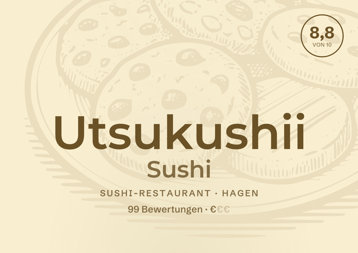 Illustriertes Poster von Utsukushii Sushi, Sushi-Restaurant in Hagen: Bewertung 8,8 von 10 aus 99 Bewertungen, Preisniveau €