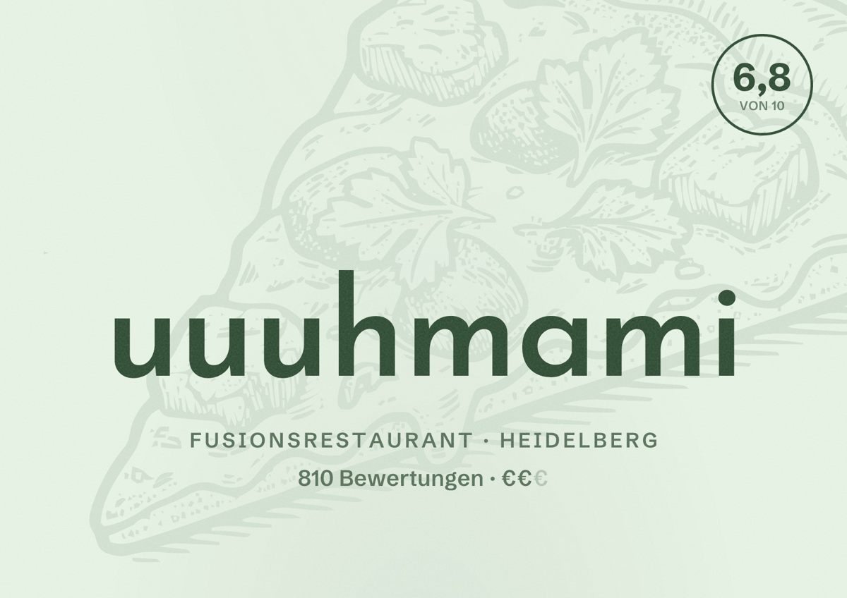 Illustriertes Poster von uuuhmami, Fusionsrestaurant in Heidelberg: Bewertung 6,8 von 10 aus 810 Bewertungen, Preisniveau €€